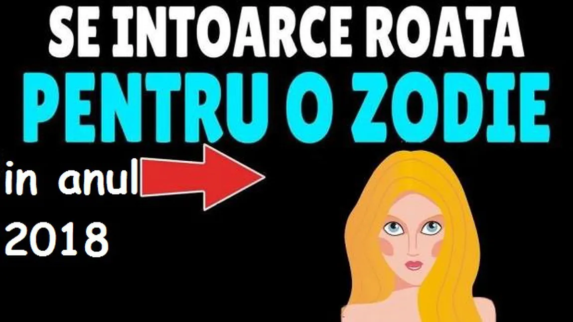 HOROSCOP: Problemele şi lecţiile prin care vor trece zodiile în 2018