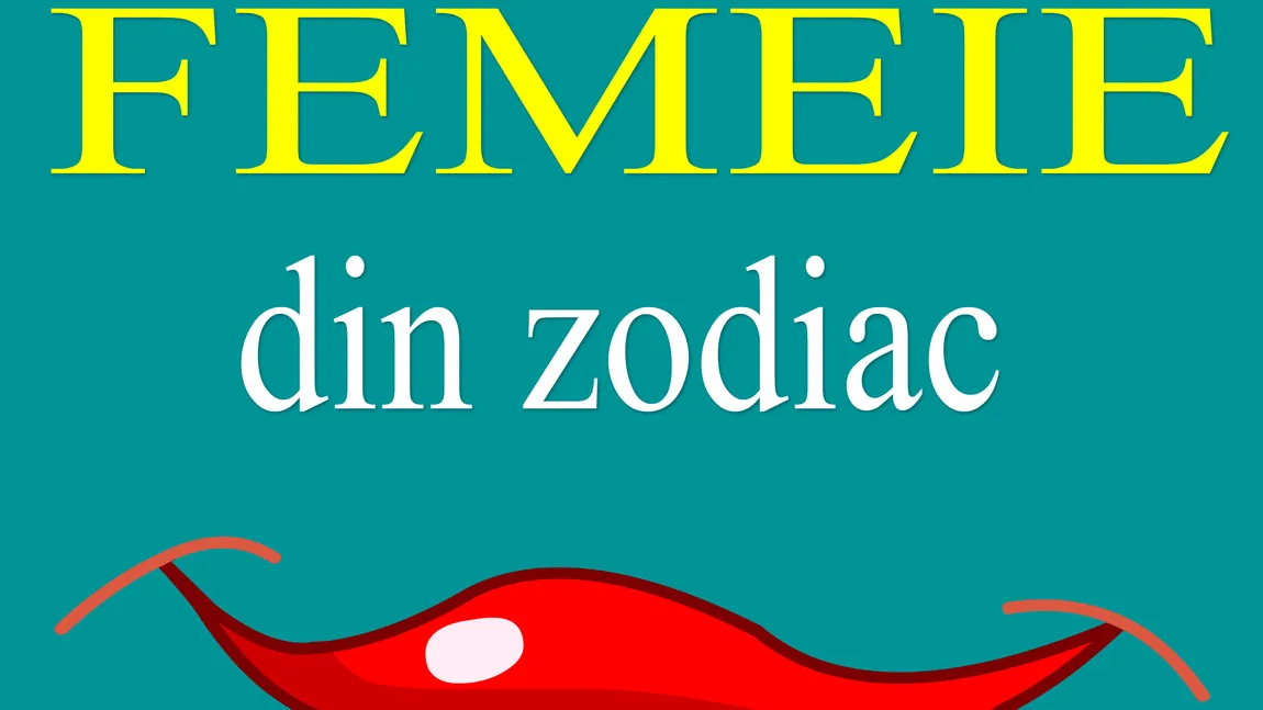 5 zodii de femei rele. Scot peri albi oricărui bărbat. Aşa este?