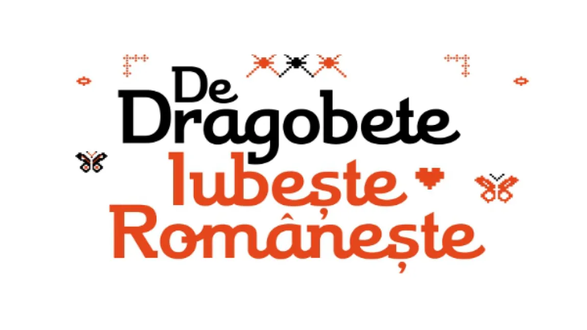 DRAGOBETE 2018. MESAJE şi FELICITARI de DRAGOBETE. Fă-i o declaraţie originală de Ziua Îndrăgostiţilor 2018