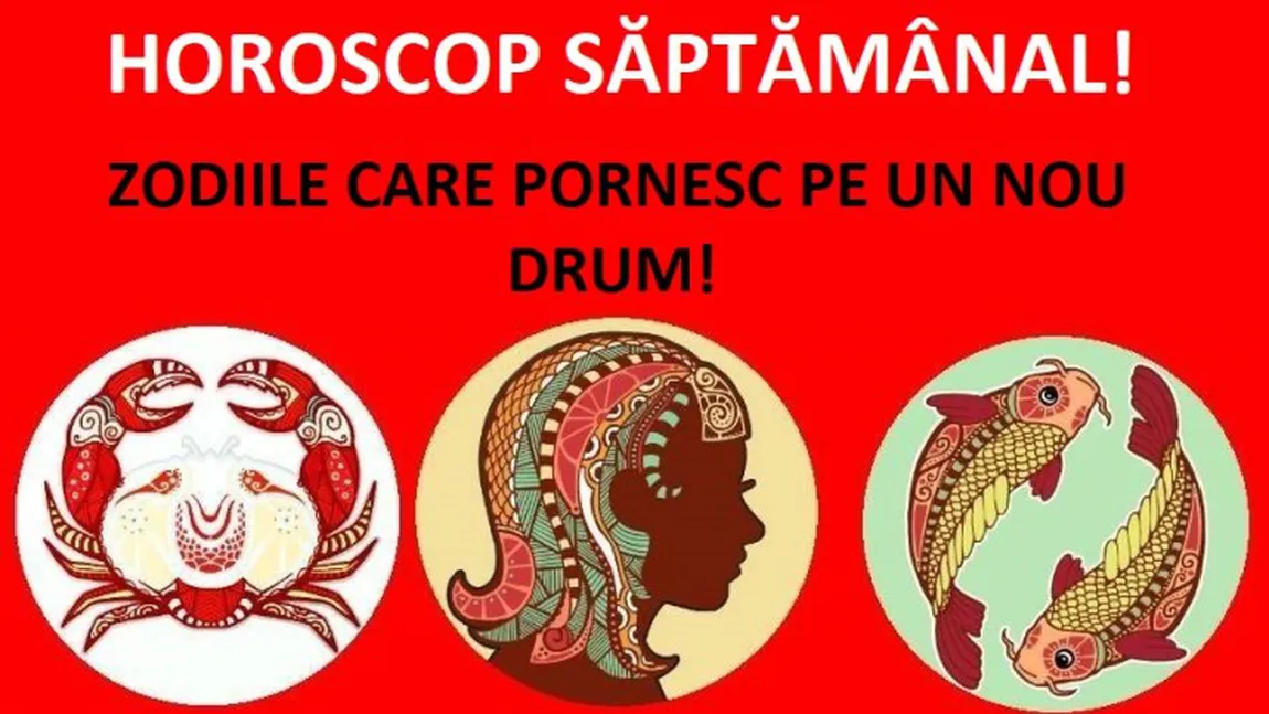 HOROSCOP 19-25 februarie 2018: Bani, carieră, sănătate, dragoste