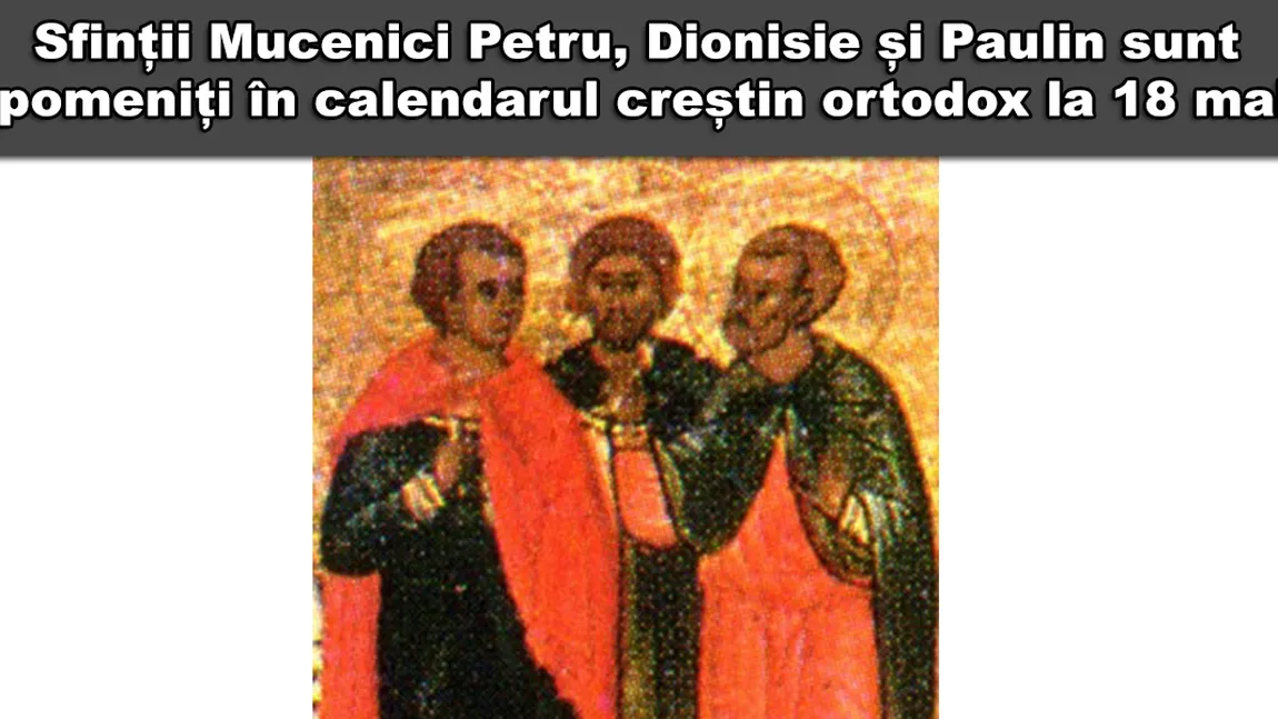 CALENDAR ORTODOX 18 MAI 2018: Cui trebuie să spui 
