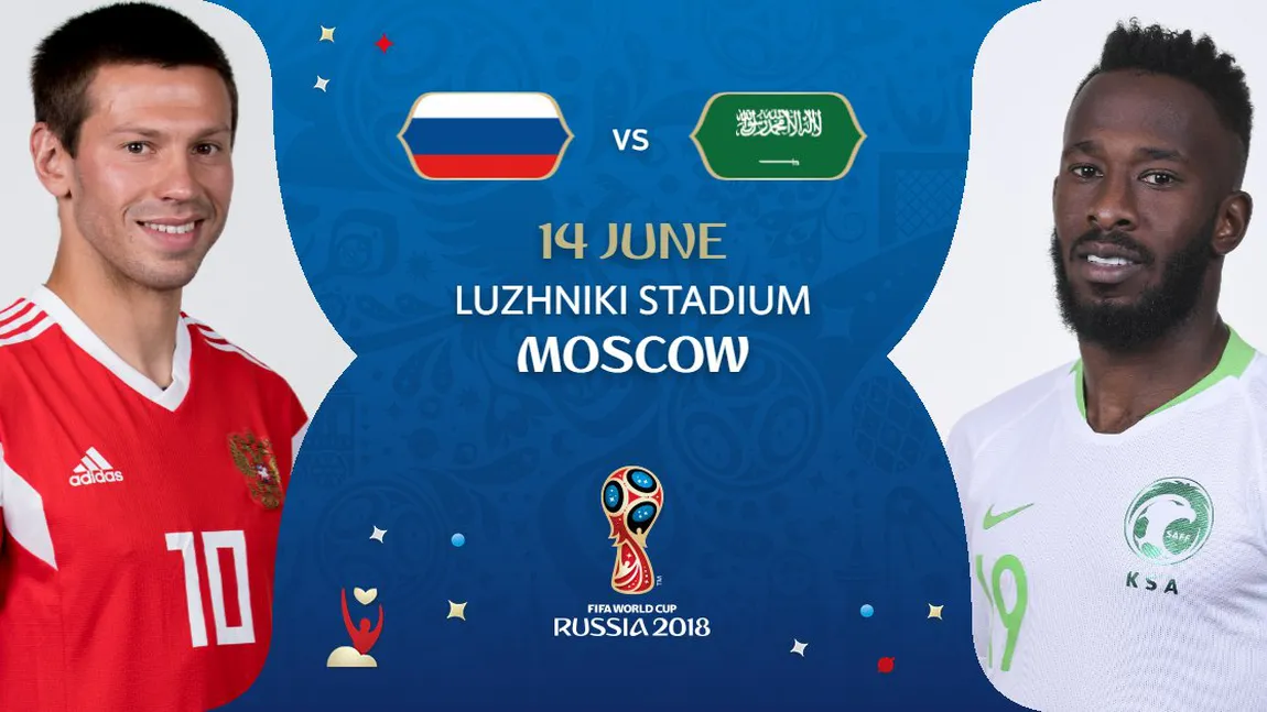 TVR LIVE VIDEO RUSIA-ARABIA SAUDITA 5-0. Meci fără istoric la deschiderea CM 2018