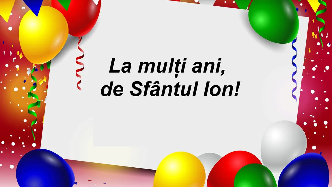 Mesaje de Sfantul Ion, cele mai frumoase mesaje de Sf. Ioan 2019