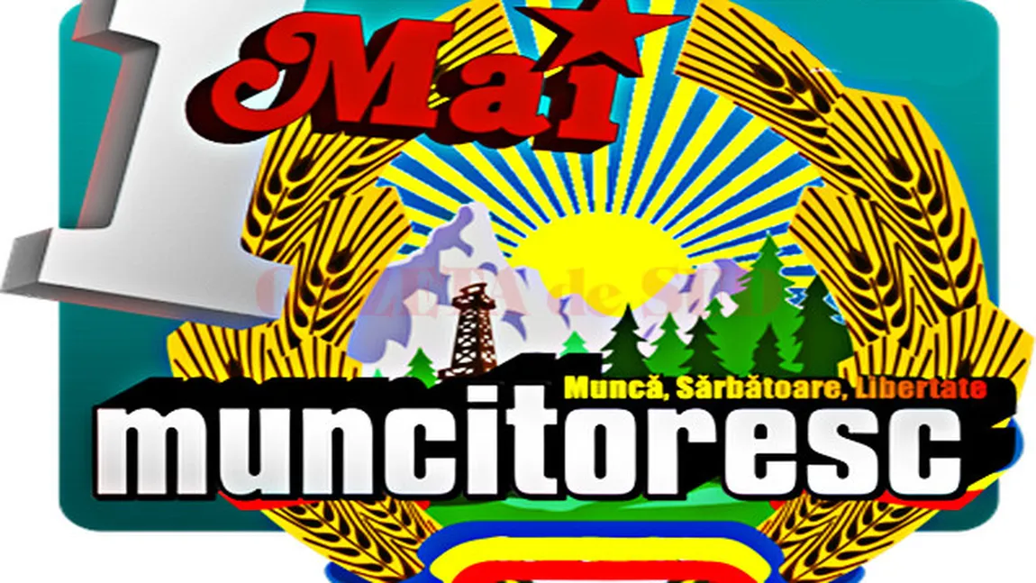 ZIUA MUNCII 2019. Cum a devenit 1 mai Ziua Internaţională a Muncii. Cum era sărbătorită în România înainte de 1989 VIDEO