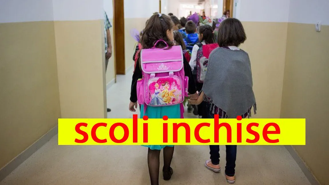 ŞCOLI ÎNCHISE joi şi vineri în Bucureşti, anunţ oficial de la Inspectorat