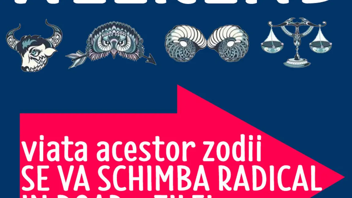 HOROSCOP 22 IUNIE 2019. Oferă, dăruieşte, iubeşte, zâmbeşte, se anunţă o sâmbătă perfectă