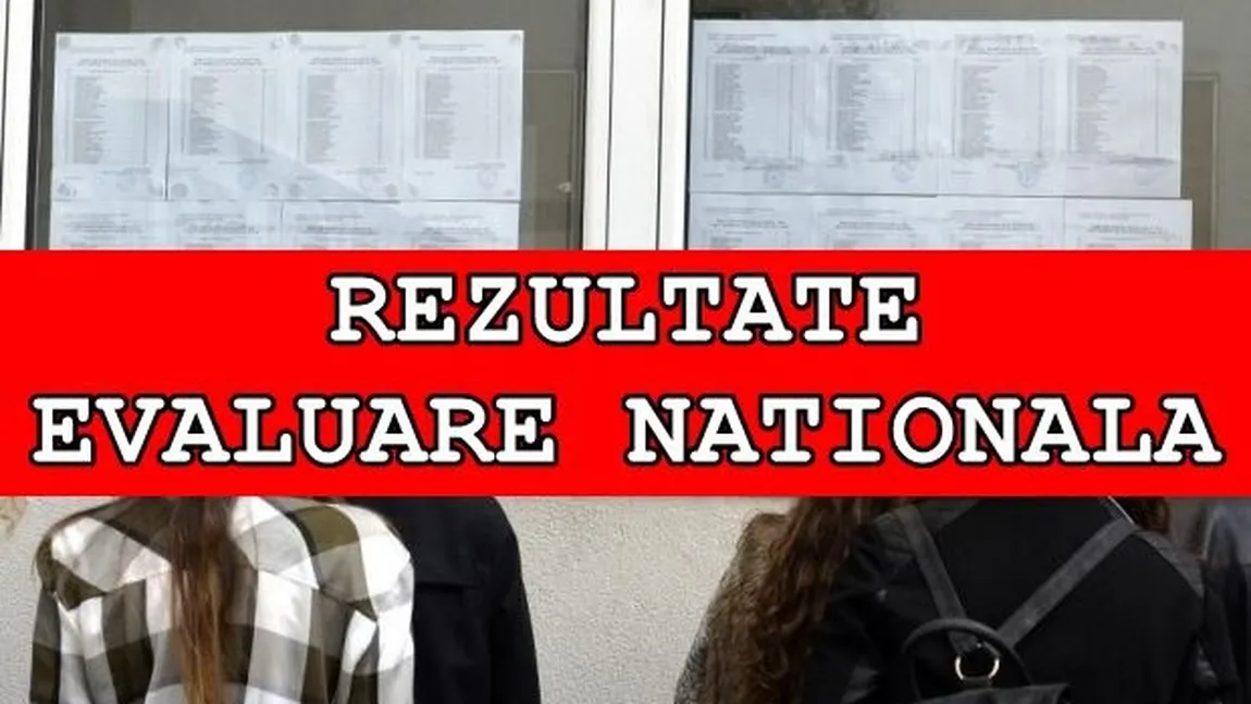 Rezultate EVALUARE NAŢIONALĂ 2019 Bucureşti: Cine sunt elevii cu media 10 în Capitală