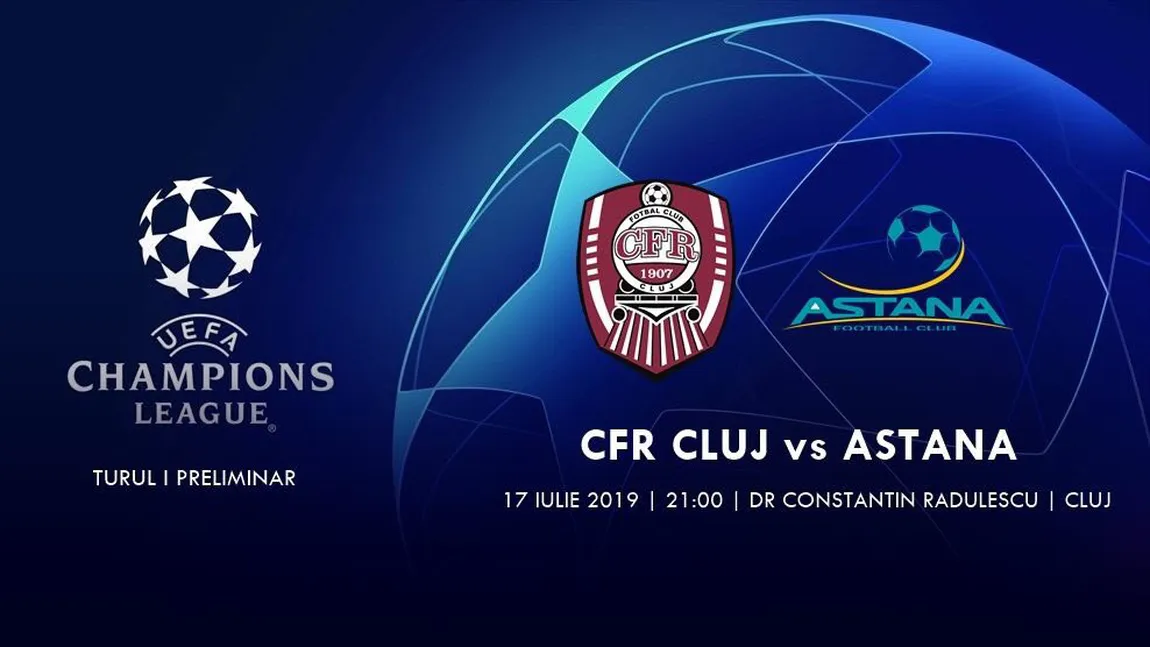 CFR CLUJ - ASTANA LIVE VIDEO ONLINE STREAMING. Meci crucial în Champions League pentru campioana României