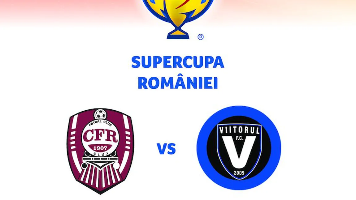 CFR CLUJ VIITORUL. Cât costă şi de unde poţi cumpăra bilete la SUPERCUPA ROMANIEI 2019