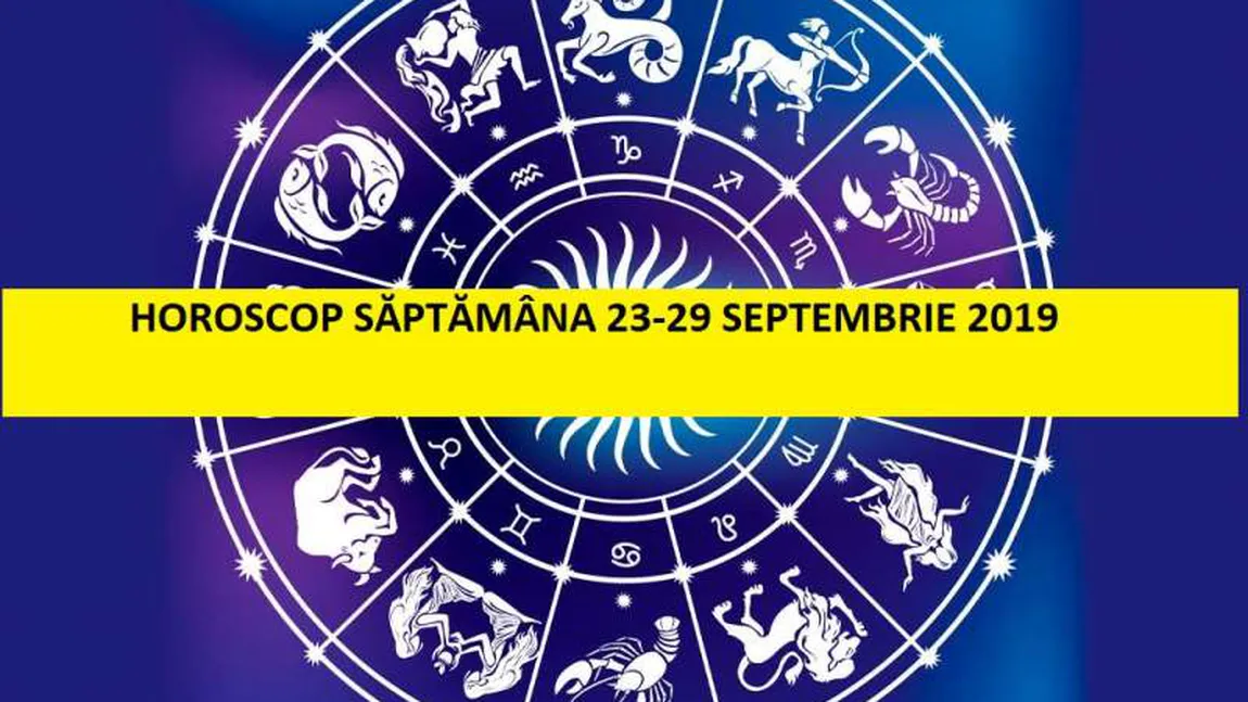 Horoscop SĂPTĂMÂNAL 23-29 septembrie 2019. BALANŢA vine la putere cu patru planete aici! Eşti în echilibru sau nu în relaţiile tale?