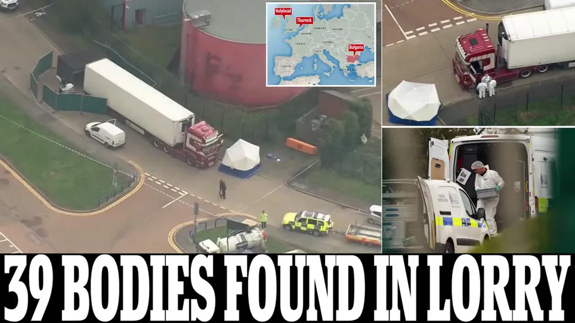 Cazul celor 39 de cadavre găsite într-un camion, în Marea Britanie. S-a aflat cine sunt victimele