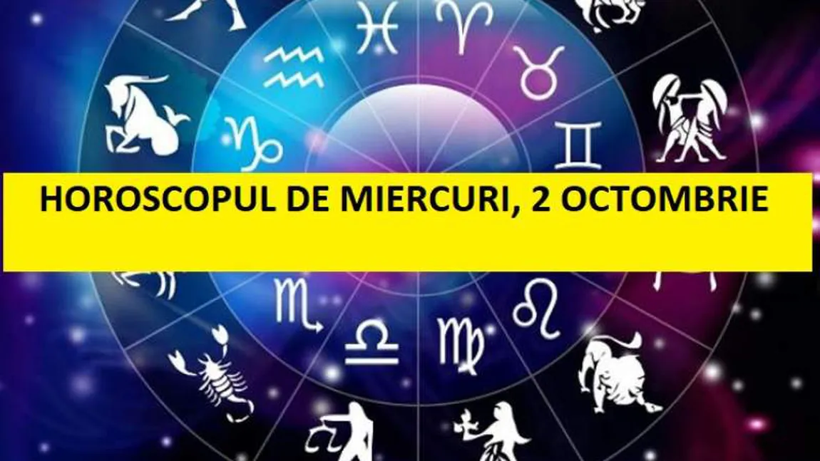Horoscopul zilei de MIERCURI 2 OCTOMBRIE 2019. Ca într-o oală cu presiune? Dă vina pe Pluto!