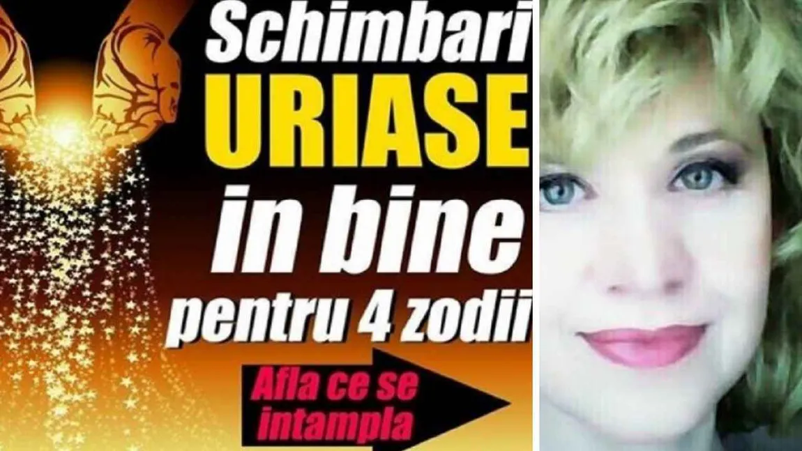 HOROSCOP OANA HANGANU 21-27 octombrie 2019. Schimbări în bine, karma pozitivă aduce bani, dragoste şi sănătate de fier