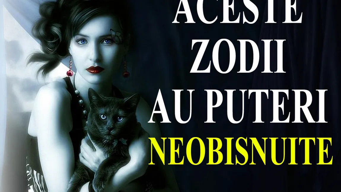 S-au descoperit zodiile cu puteri paranormale! Afla daca e si zodia ta in top