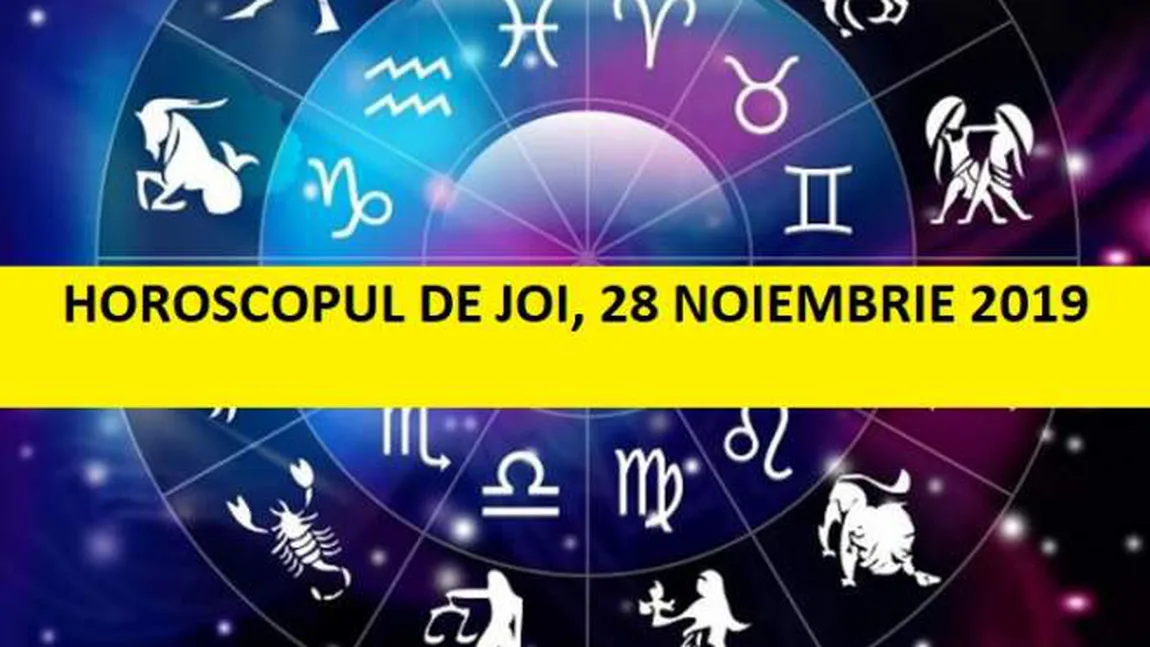 Horoscop 28 noiembrie 2019. Zi cu suişuri şi coborâşuri, ce zodii au parte de ghinioane