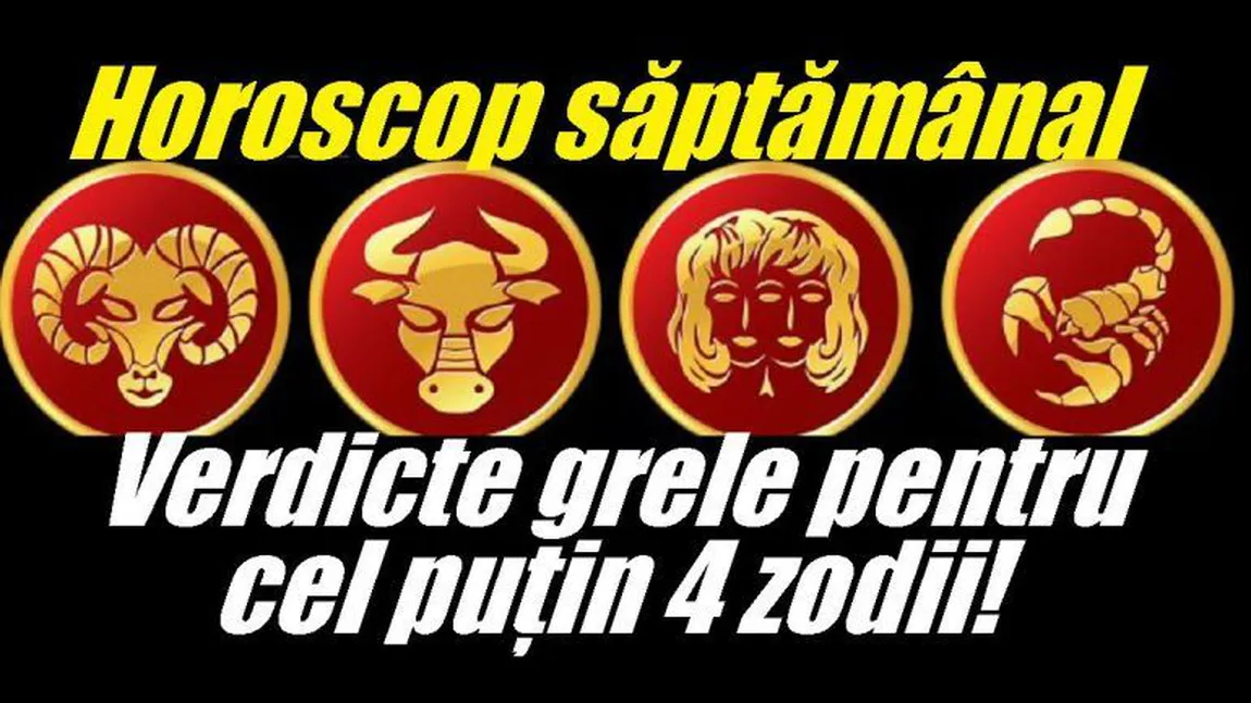 HOROSCOP CASSANDRA. Săptămâna schimbărilor majore pentru multe zodii. Se anunţă despărţiri grele şi pierderi băneşti