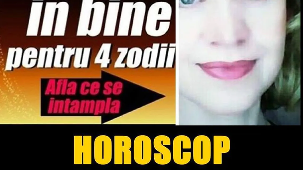 Horoscop special. Schimbări uriaşe în bine pentru 5 zodii