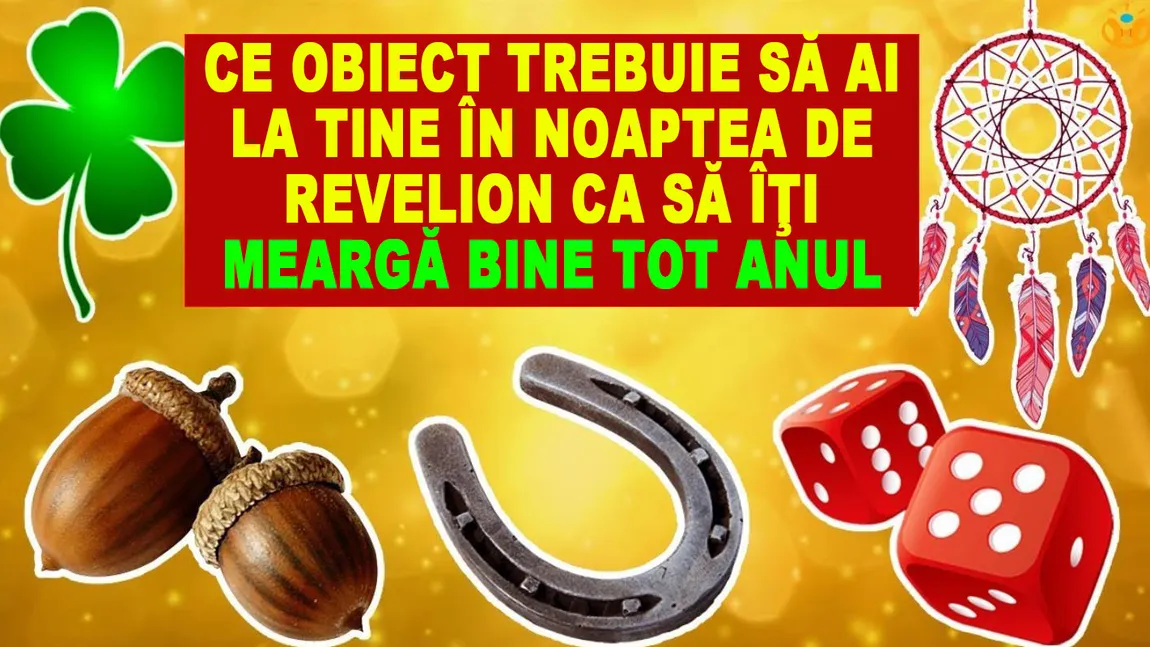 Ce obiect trebuie să ai la tine în noaptea de Revelion ca să îţi meargă bine tot anul