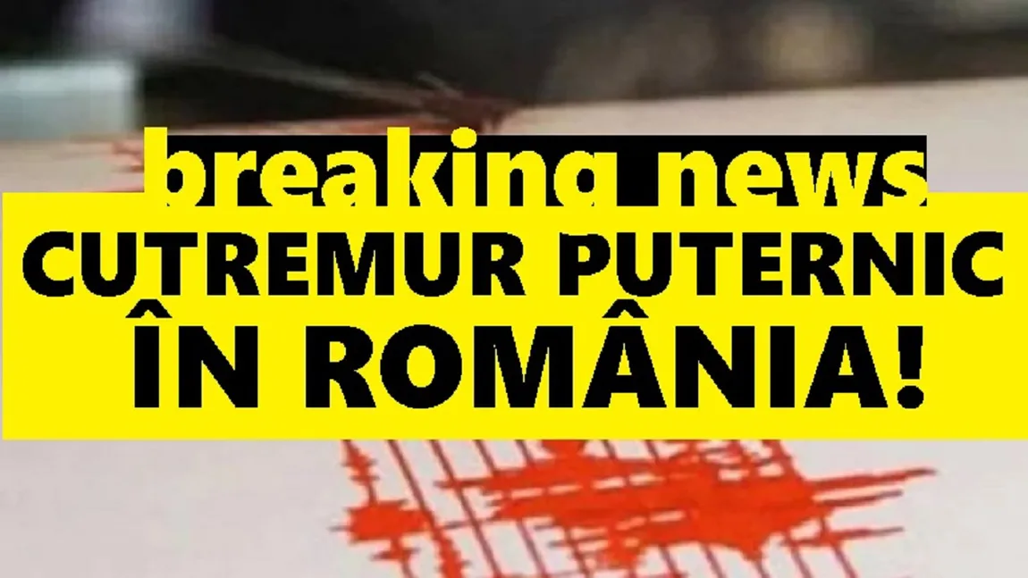 Un CUTREMUR major ar putea lovi România în 2020. Avertismentul unui geolog celebru