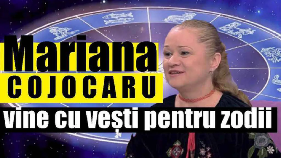 Horoscop Mariana Cojocaru 19 - 25 ianuarie 2020. Afecţiuni karmice greu de suportat, lucrurile scapă de sub control