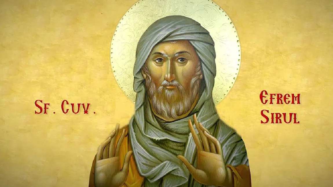 Calendar ortodox 28 ianuarie 2022. Sfântul Efrem Sirul, supranumit 