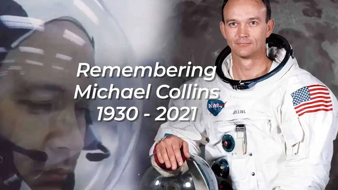 Astronautul american Michael Collins, membru al Apollo 11, prima misiune cu echipaj pe Lună, a murit