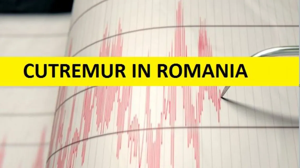 Nou cutremur în România, joi dimineaţă. Este al patrulea seism consecutiv. Ce magnitudine a avut şi în ce regiuni s-a resimţit