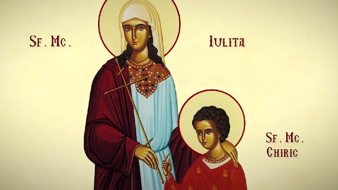 Calendar ortodox 15 iulie 2023. Sfinţii Mucenici Chiric și Iulita, ocrotitorii pruncilor. Rugăciune puternică care se rostește atunci când copiii se confruntă cu probleme de orice natură