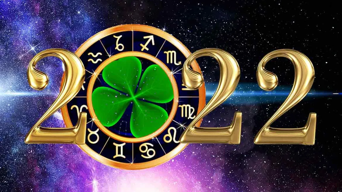 Horoscop 2022. Cele mai norocoase zodii de anul viitor. Lista nu e scurtă deloc!