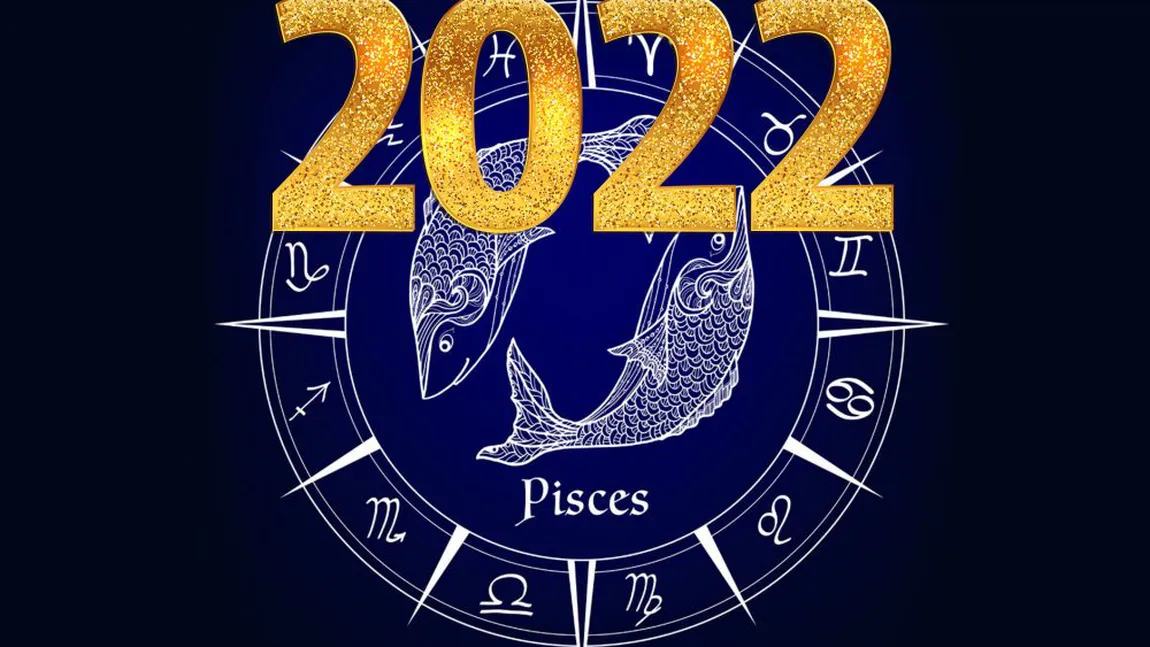 Horoscop 2022. Acest semn zodiacal va trăi in 2022 cel mai bun an al vieţii sale