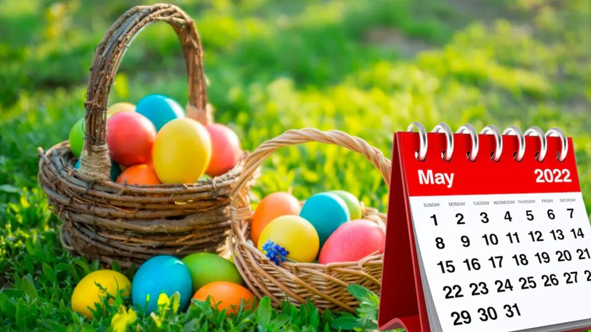 Zile libere Paşte 2022: Minivacanţă de patru zile în luna aprilie pentru salariați. Cum va fi de 1 Mai