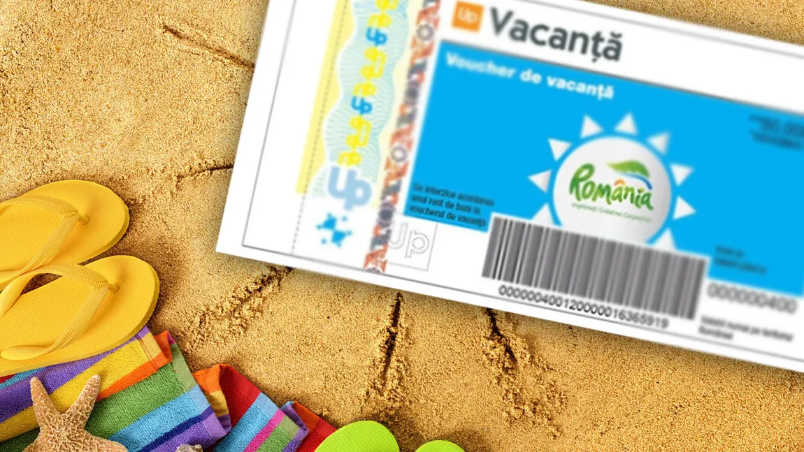 VOUCHERE DE VACANŢĂ 2022. Lista completă a hotelurilor şi pensiunilor care acceptă tichete de vacanţă