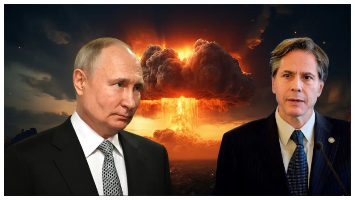 Reacția SUA după ce Putin a amenințat că va folosi arma nucleară. Anthony Blinken: „Este total iresponsabil”