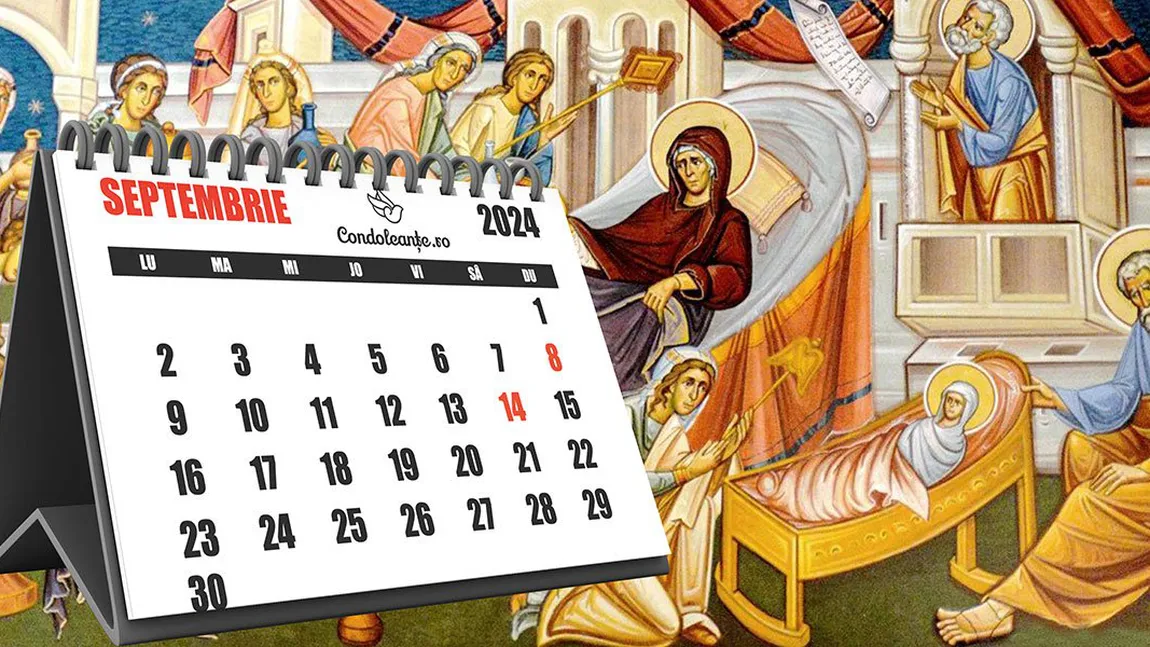 Calendar ortodox septembrie 2024. Trei sărbători cu cruce roşie în