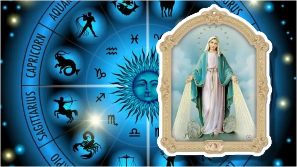 Fecioara Maria, mesaj pentru zodiile binecuvânate: 