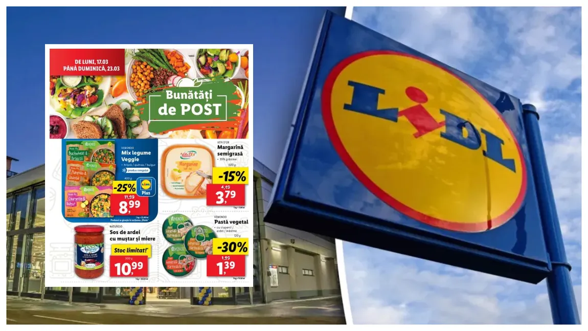 Lidl vine cu reduceri imense la produsele de post. Ce pot cumpăra credincioșii în săptămâna 17-23 martie 2025