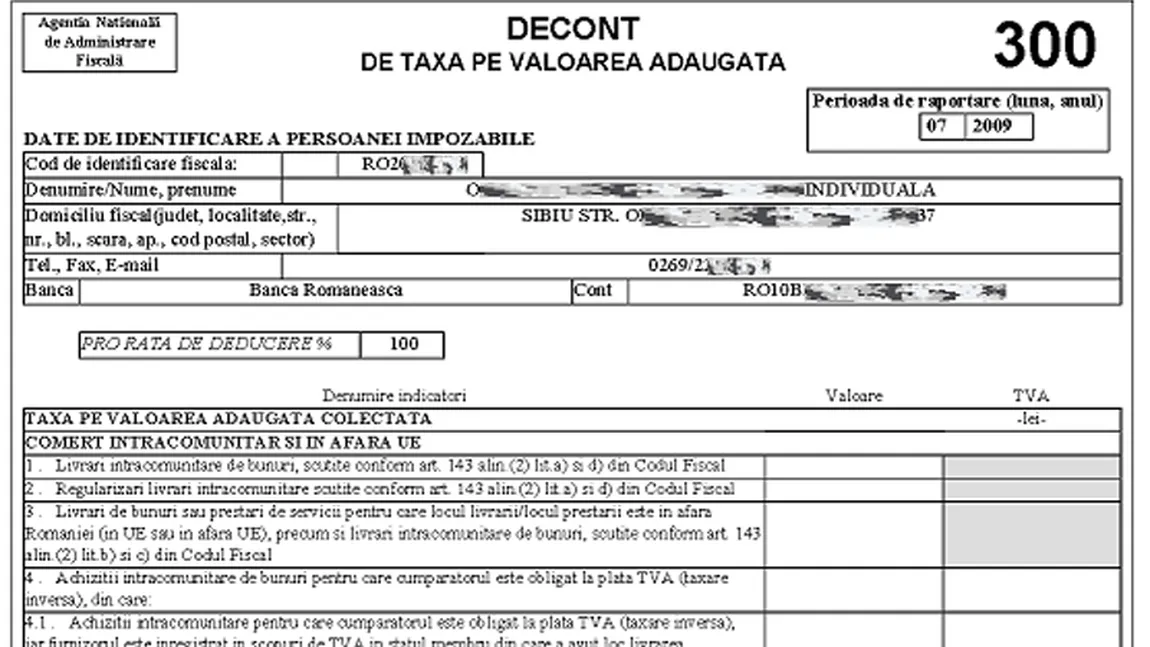 Formularul 300 pentru decontul de TVA a fost modificat. Cine va mai declara la ANAF pe cotele anterioare de TVA
