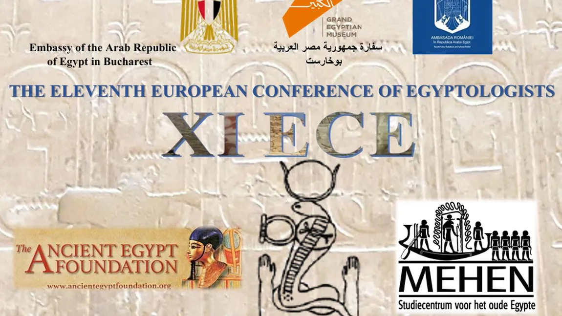 Începe Conferința Europeană de Egiptologie în Capitală, unică în peisajul academic din România. Cei mai buni egiptologi ai lumii vin la București, între 9 şi 14 septembrie la Universitatea Hyperion