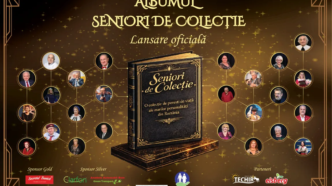 Albumul „Seniori de colecție” se lansează la București. Interviuri de excepție cu personalități ale României, de la Adrian Năstase la Elisabeta Lipă, Maia Morgenstein, maestrul Grigore Leșe, Corina Chiriac, Leon Dănăilă sau Dumitru Constantin Dulcan