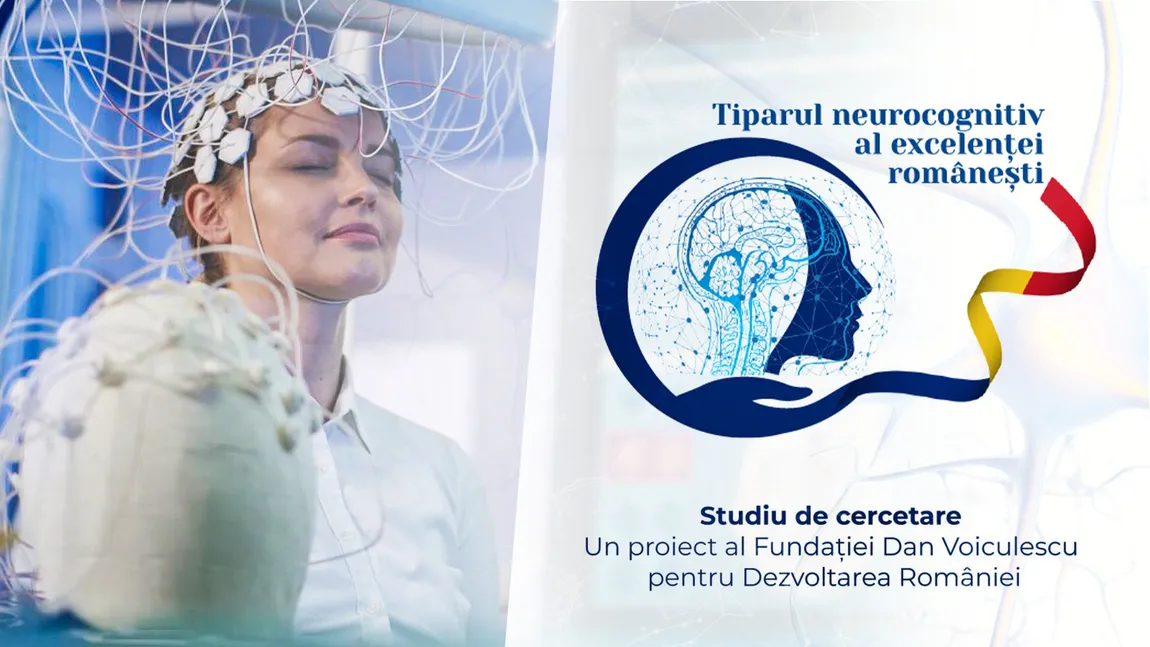 Tiparul Neurocognitiv al Excelenței Româneşti - Noua hartă a performanţei românești: studiul care redefineşte excelenţa în educaţie