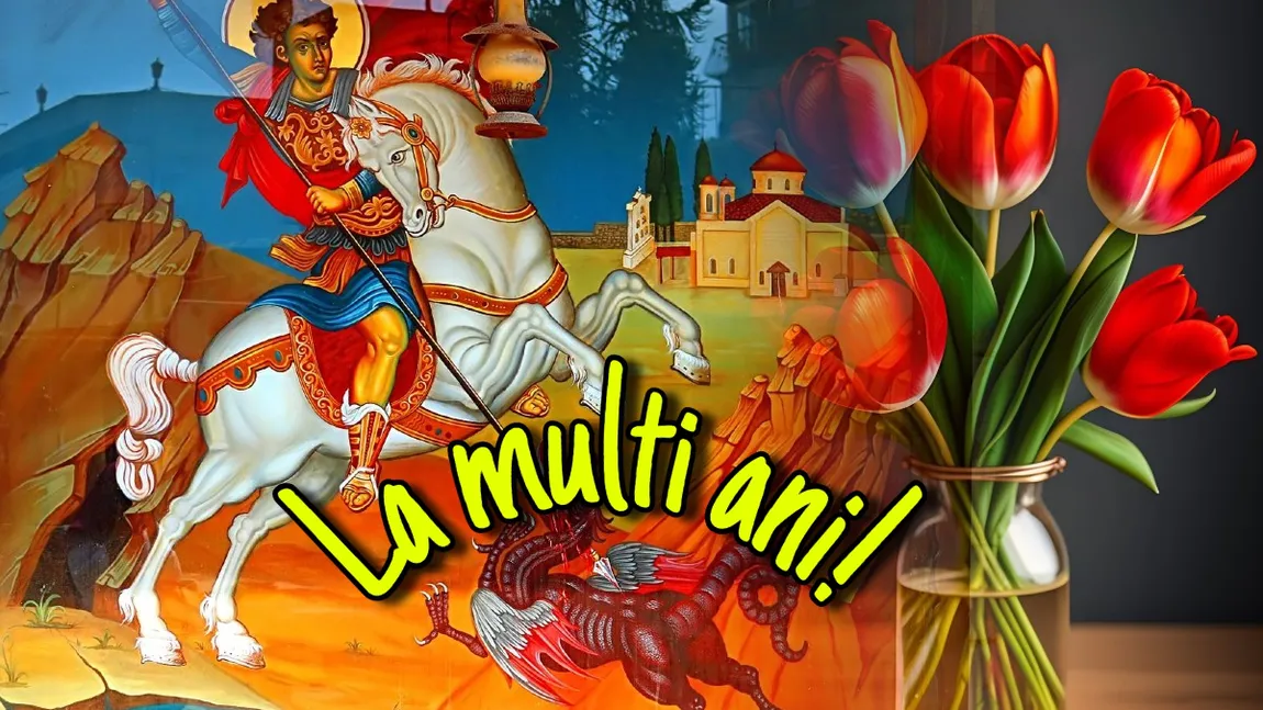 Mesaje și urări de Sfântul Gheorghe 2026. Cuvinte inspirate pe care să le transmiți celor dragi care poartă numele acestui sfânt