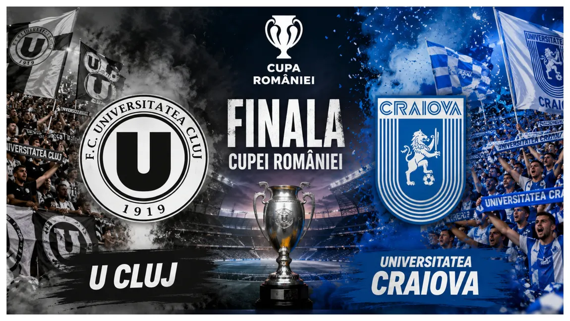 LIVE U Cluj - Universitatea Craiova finala Cupa României. Cine va câştiga primul trofeu al sezonului 2025-2026, unde vezi meciul în direct la TV