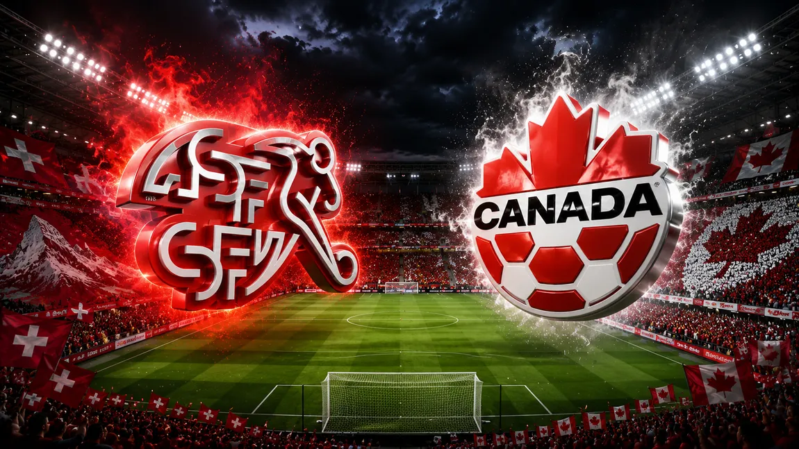 LIVE Antena 1 Elveția - Canada (ora 22:00) ONLINE VIDEO la Cupa Mondială 2026. Duel decisiv pentru locul 1 în Grupa B