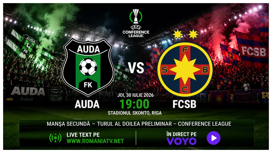 LIVE Auda - FCSB ONLINE VIDEO (ora 19:00) în Conference League. Meciul nu e transmis la TV, unde îl poţi vedea ÎN DIRECT