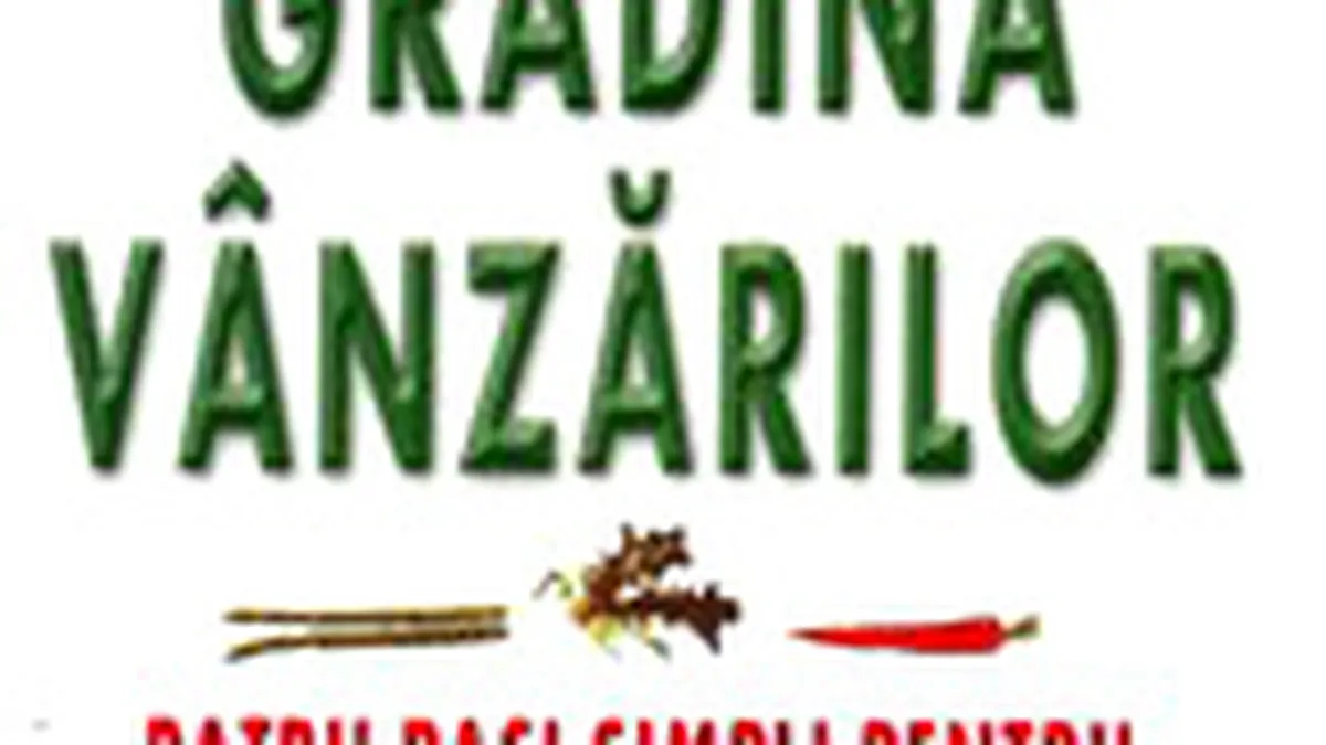 Gradina vanzarilor - 4 pasi simpli pentru succesul in vanzari