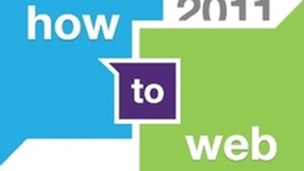 Specialistii din sfera finantarii afacerilor completeaza lista vorbitorilor la How to Web 2011 (P)