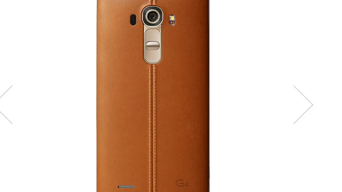 LG G4 a fost lansat oficial. Are carcasa din piele si ecran curbat. Problema telefonului