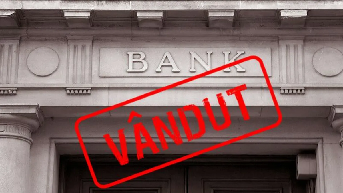 Se vinde o bancă din România! Ce se va întâmpla cu sutele de mii de clienți
