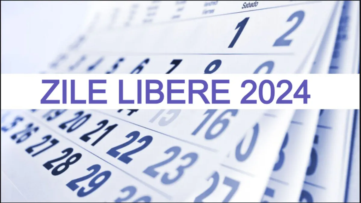 Zile libere 2024. Anul următor vor fi acordate două zile în plus. Până acum nu era oficial!