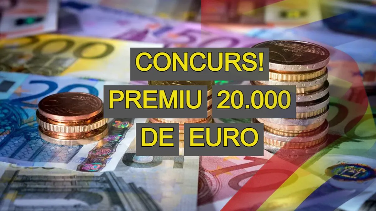 Concursul anului 2024. Se pun la bătaie premii de 20.000 de euro